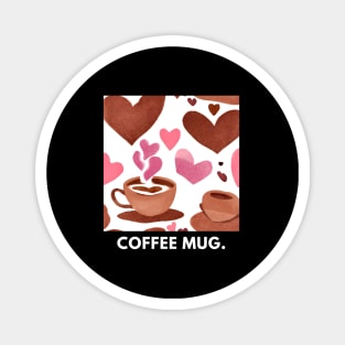 Coffee lovers Magnet